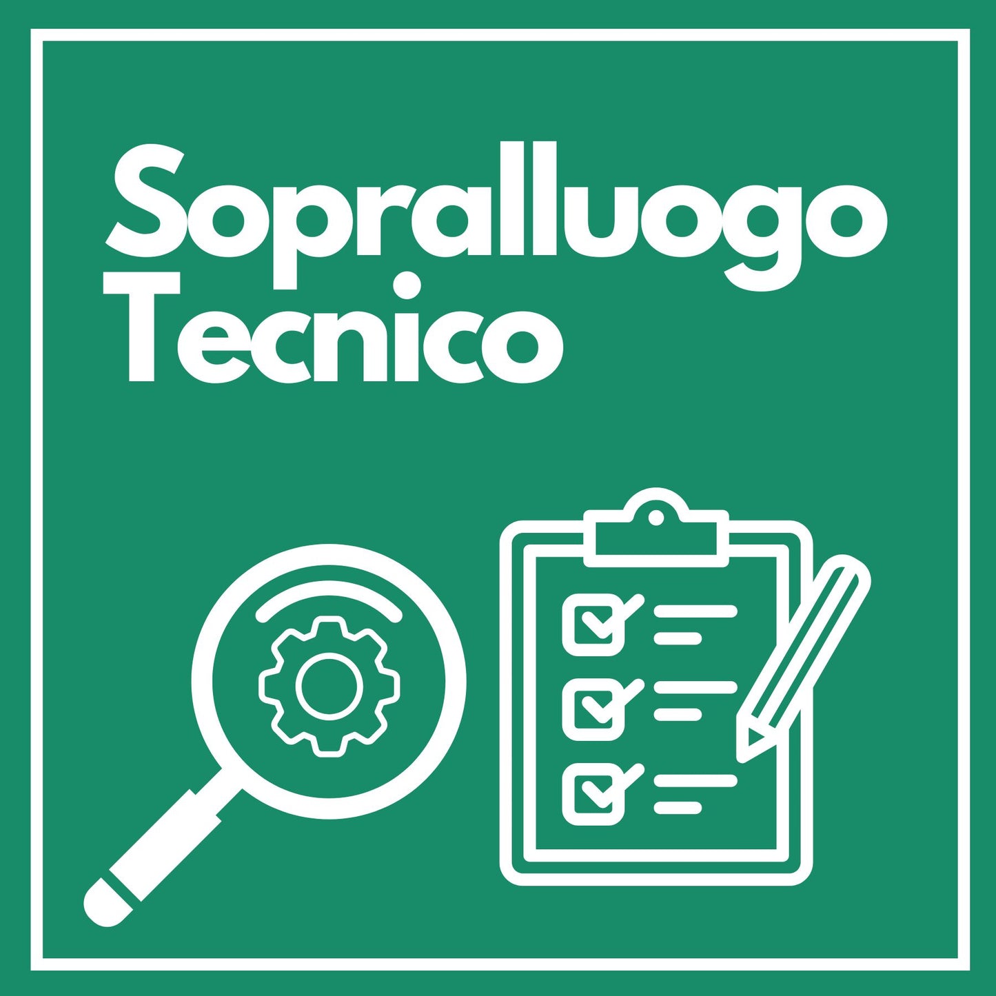 Sopralluogo Tecnico